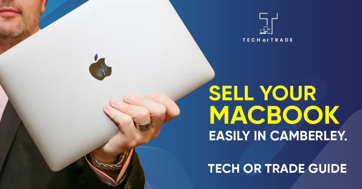 Sell Your MacBook Easily in Camberley